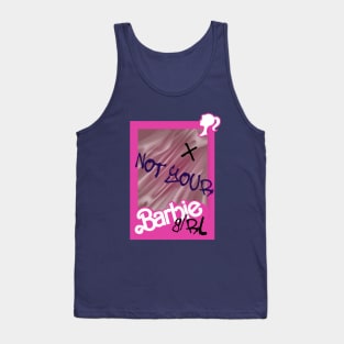 not your barbie girl Tank Top